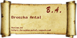 Broszka Antal névjegykártya